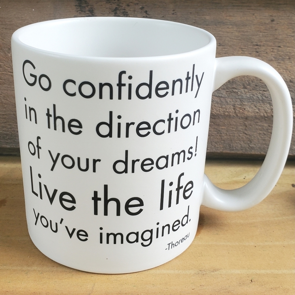 Thoreau Inspirational " go confidently In The Direction Dreams " quotable mugs